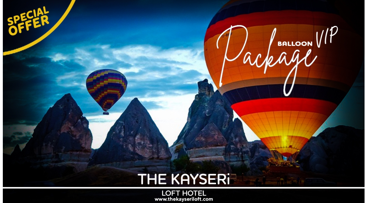 Özel Fırsat VIP Kapadokya Balon Odası
